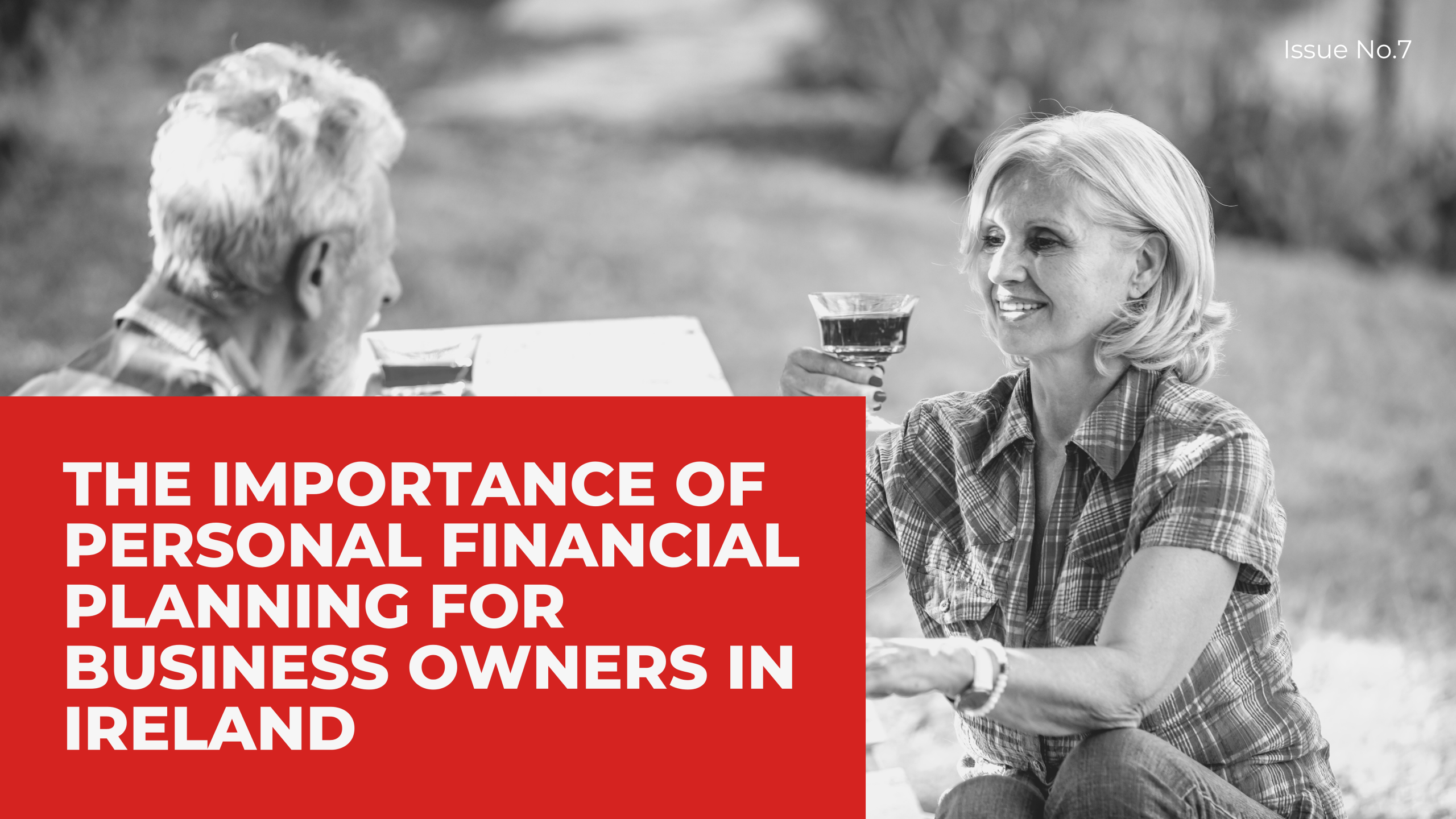You are currently viewing THE IMPORTANCE OF PERSONAL FINANCIAL PLANNING FOR BUSINESS OWNERS