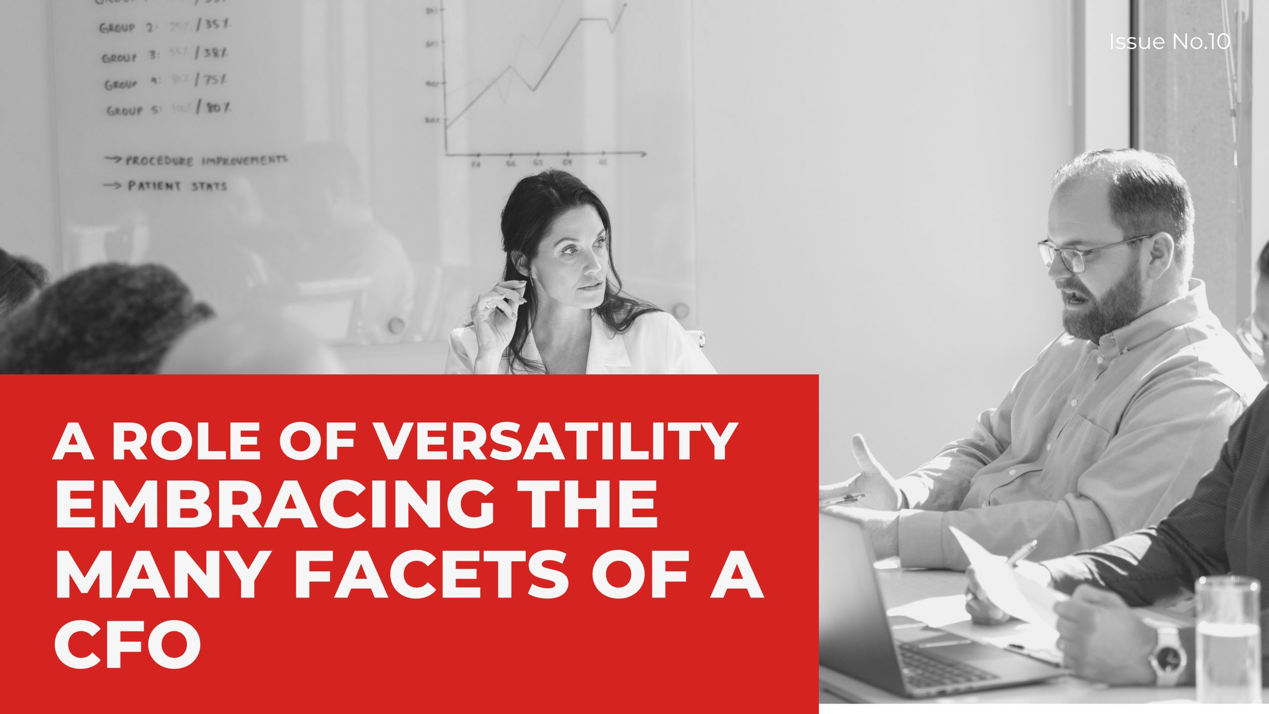 You are currently viewing A ROLE OF VERSATILITY: EMBRACING THE MANY FACETS OF A CFO