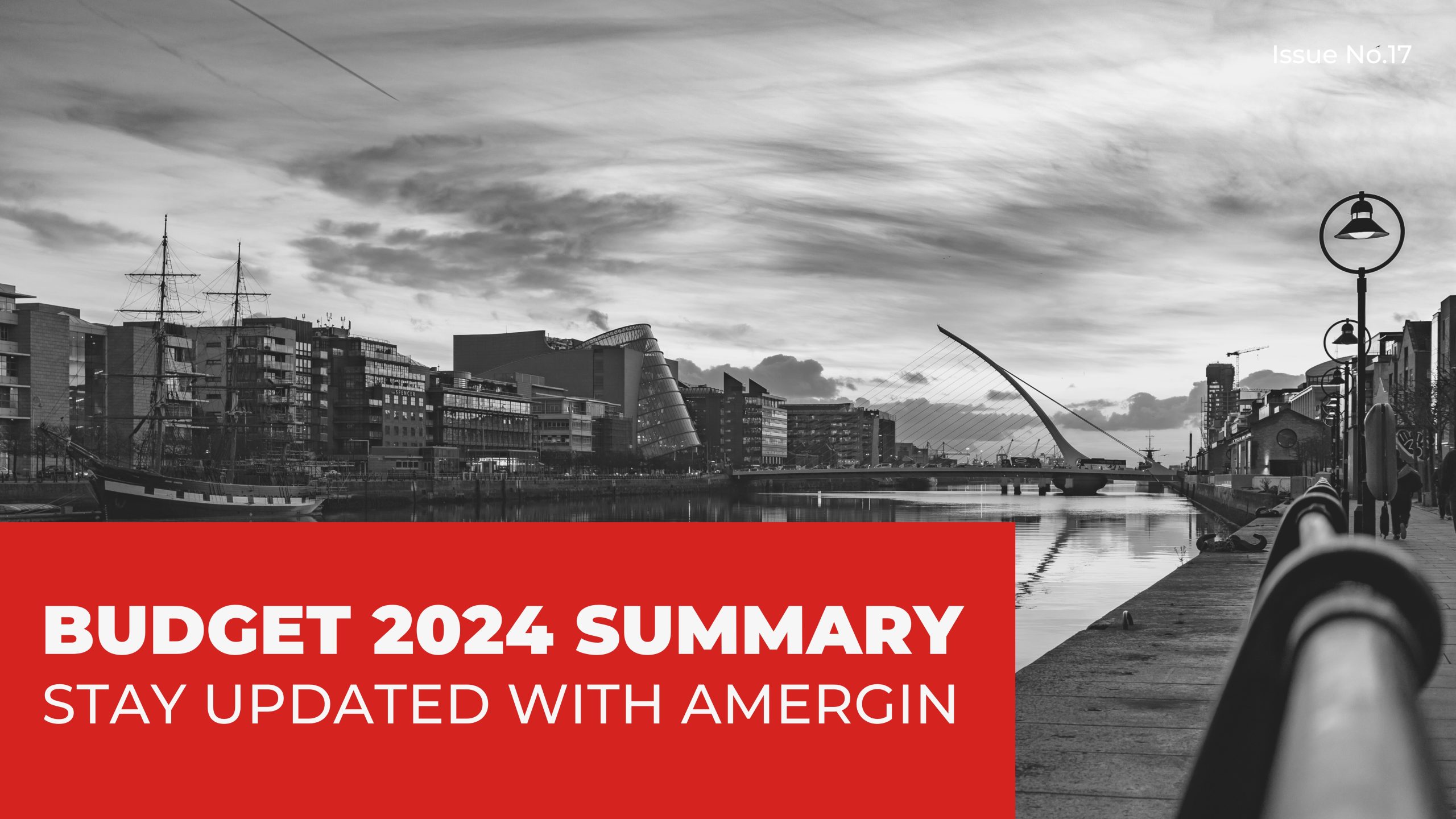 You are currently viewing BUDGET 2024 SUMMARY: STAY UPDATED WITH AMERGIN